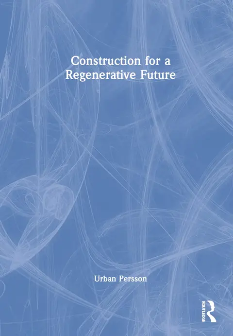 Cover of Construction for a Regenerative Future