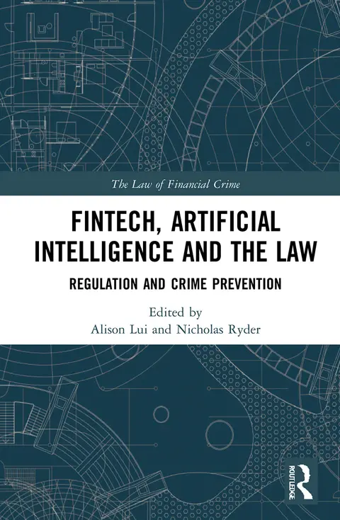 Cover of FinTech, Artificial Intelligence and the Law