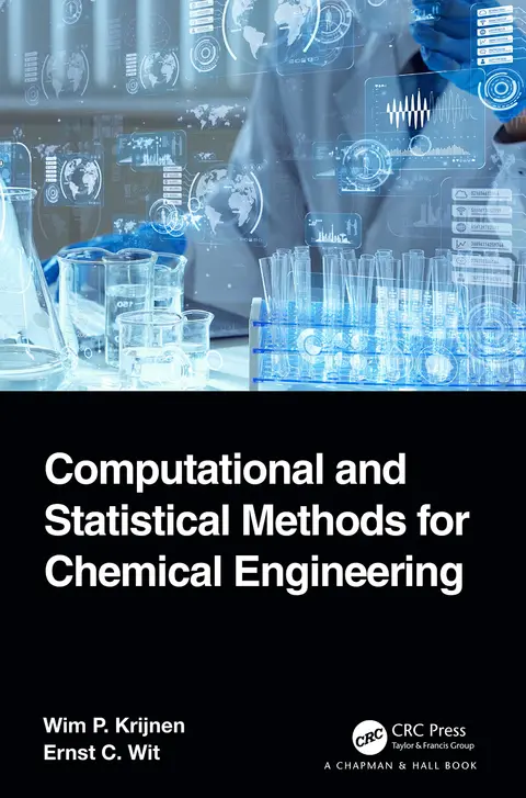 Cover of Computational and Statistical Methods for Chemical Engineering