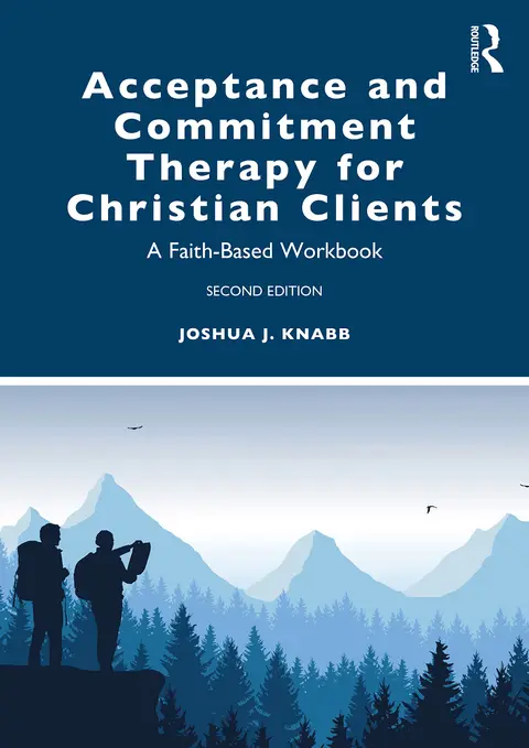 Cover of Acceptance and Commitment Therapy for Christian Clients