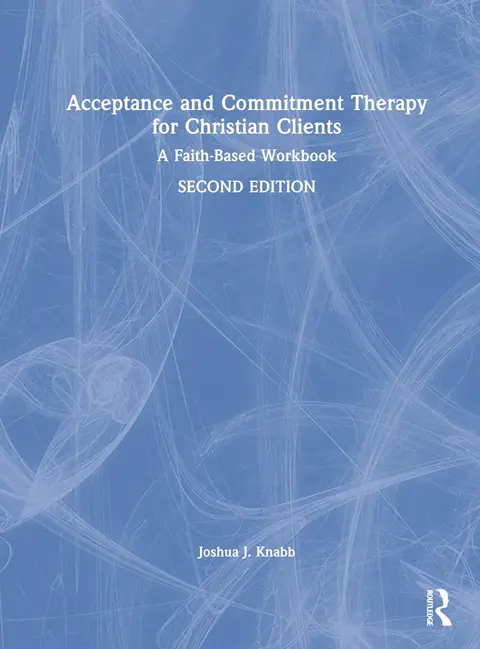 Cover of Acceptance and Commitment Therapy for Christian Clients