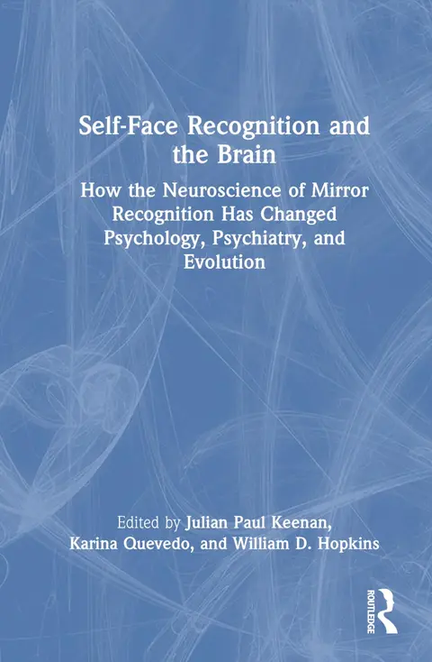 Cover of Self-Face Recognition and the Brain