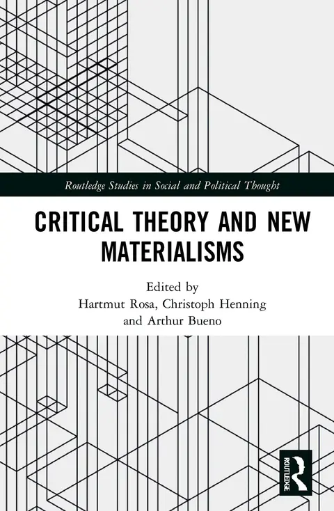 Cover of Critical Theory and New Materialisms