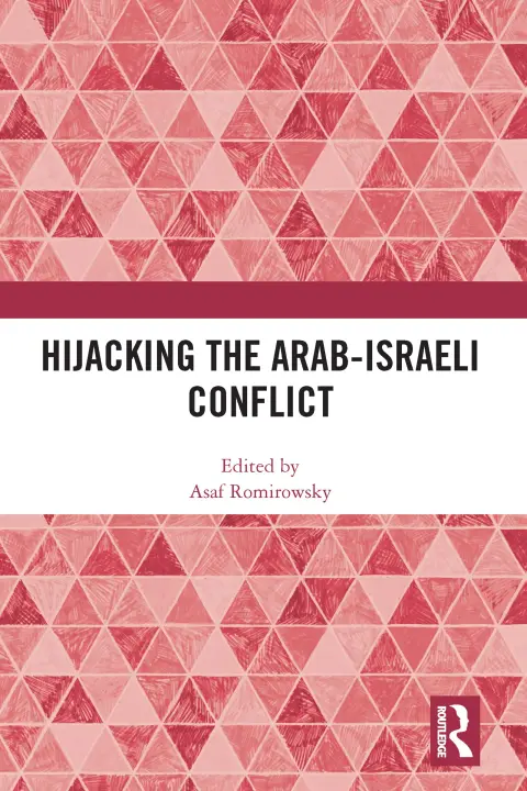 Cover of Hijacking the Arab-Israeli Conflict