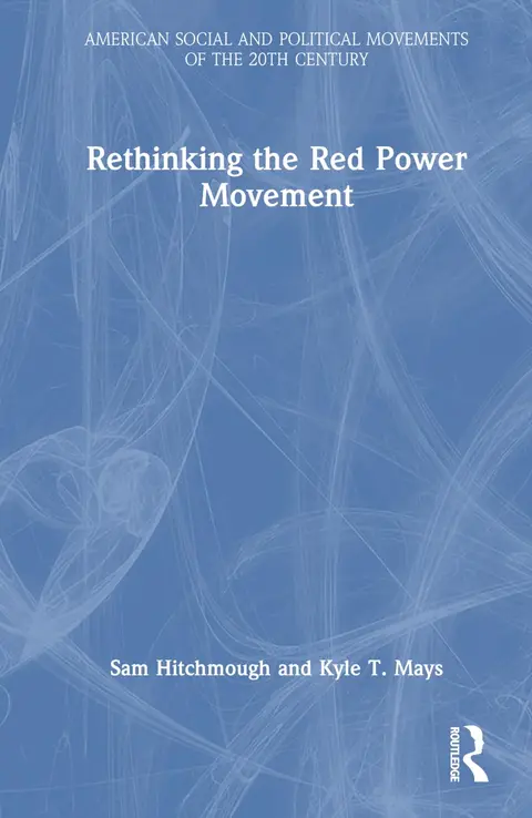 Cover of Rethinking the Red Power Movement