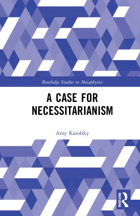 Cover of A Case for Necessitarianism