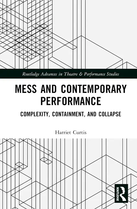 Cover of Mess and Contemporary Performance