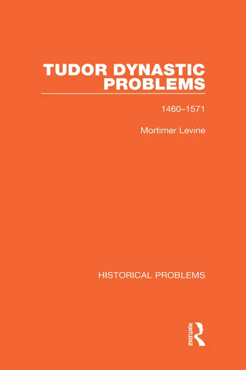 Cover of Tudor Dynastic Problems