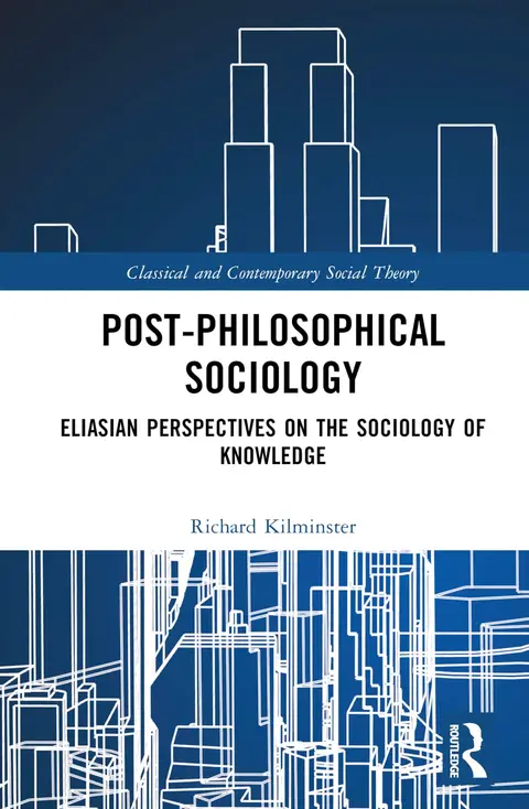 Cover of Post-Philosophical Sociology