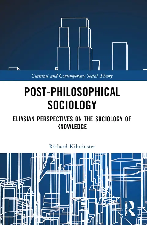 Cover of Post-philosophical Sociology