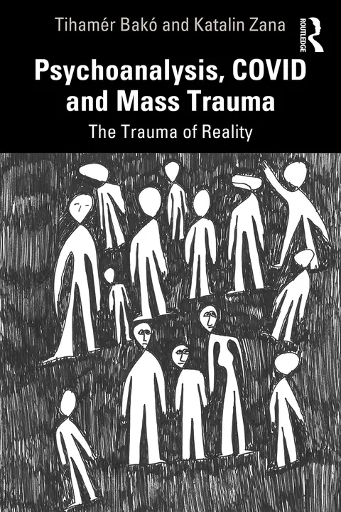 Cover of Psychoanalysis, COVID and Mass Trauma