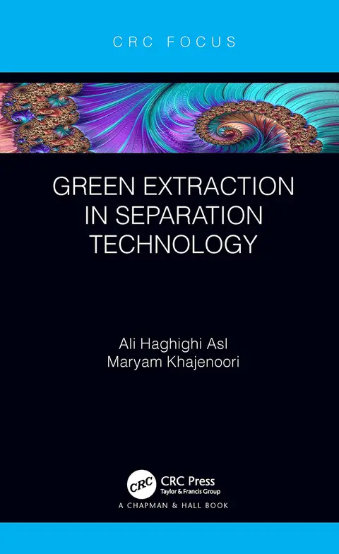 Cover of Green Extraction in Separation Technology