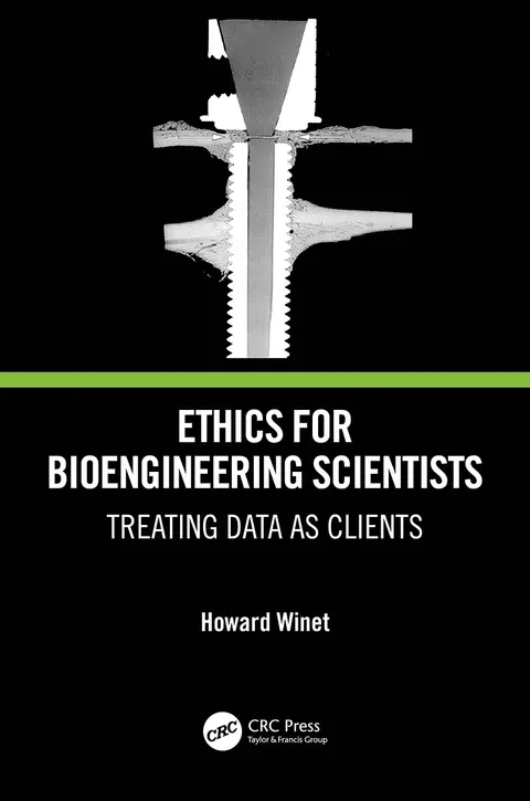 Cover of Ethics for Bioengineering Scientists