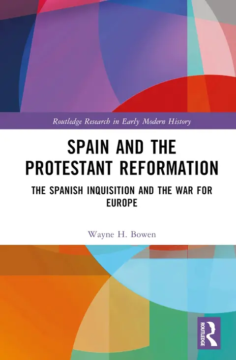 Cover of Spain and the Protestant Reformation