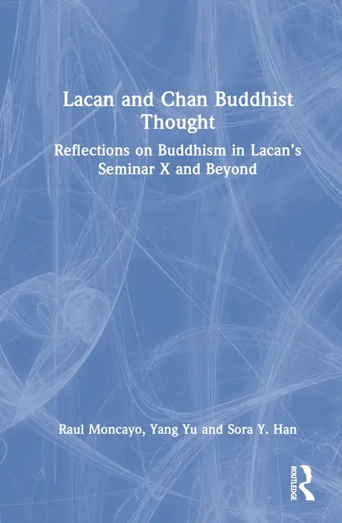 Cover of Lacan and Chan Buddhist Thought