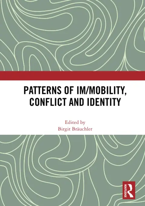 Cover of Patterns of Im/mobility, Conflict and Identity