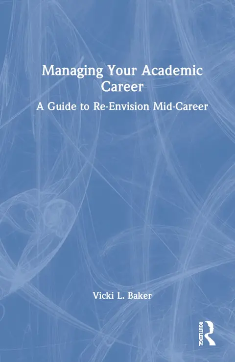 Cover of Managing Your Academic Career