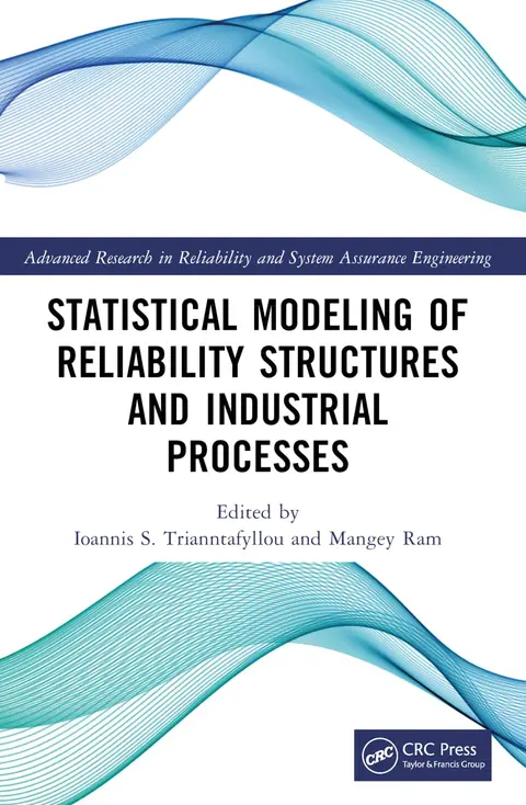 Cover of Statistical Modeling of Reliability Structures and Industrial Processes