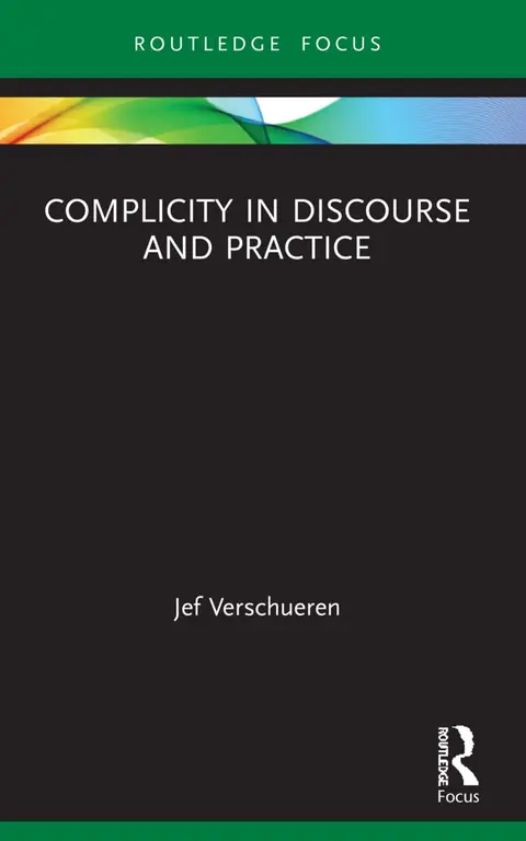 Cover of Complicity in Discourse and Practice