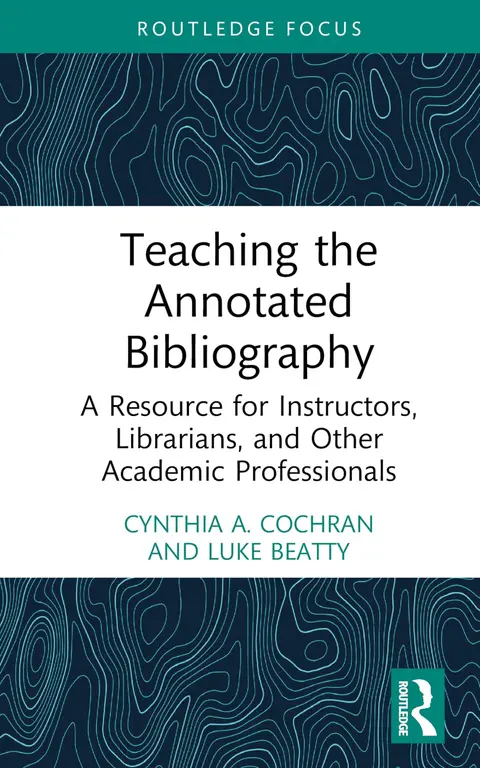 Cover of Teaching the Annotated Bibliography