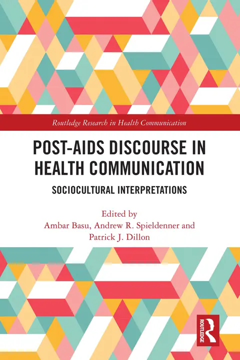 Cover of Post-AIDS Discourse in Health Communication