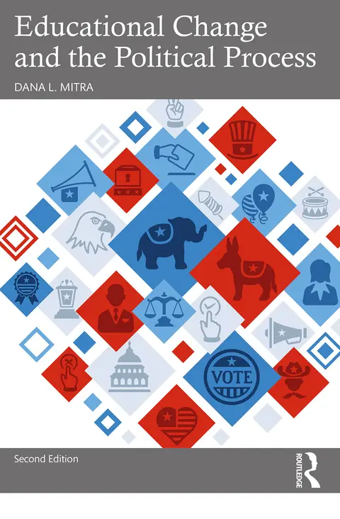 Cover of Educational Change and the Political Process