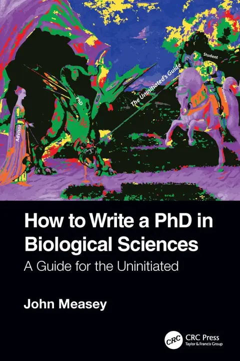 Cover of How to Write a PhD in Biological Sciences