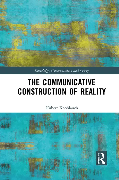 Cover of The Communicative Construction of Reality