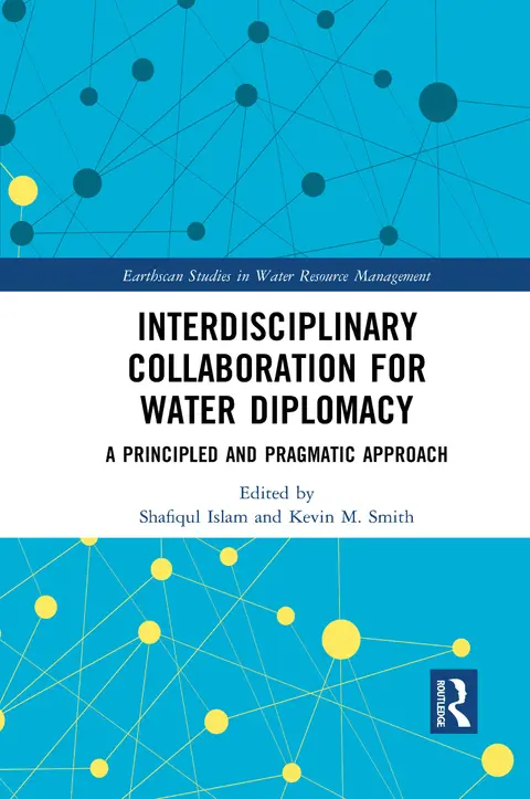 Cover of Interdisciplinary Collaboration for Water Diplomacy