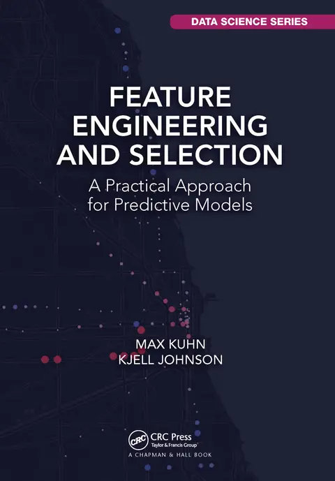 Cover of Feature Engineering and Selection