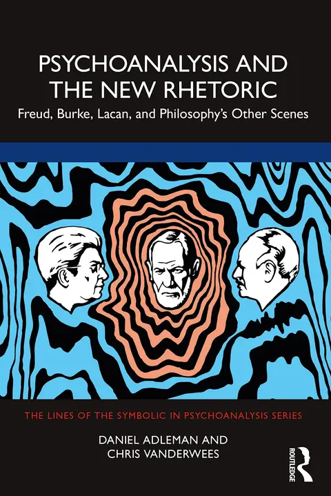 Cover of Psychoanalysis and the New Rhetoric