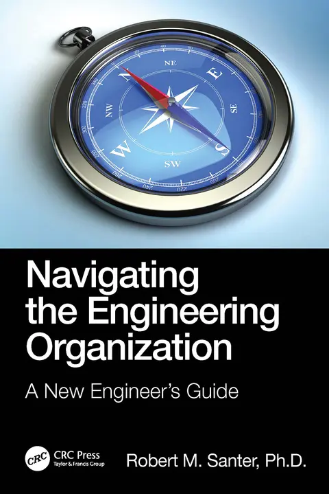 Cover of Navigating the Engineering Organization