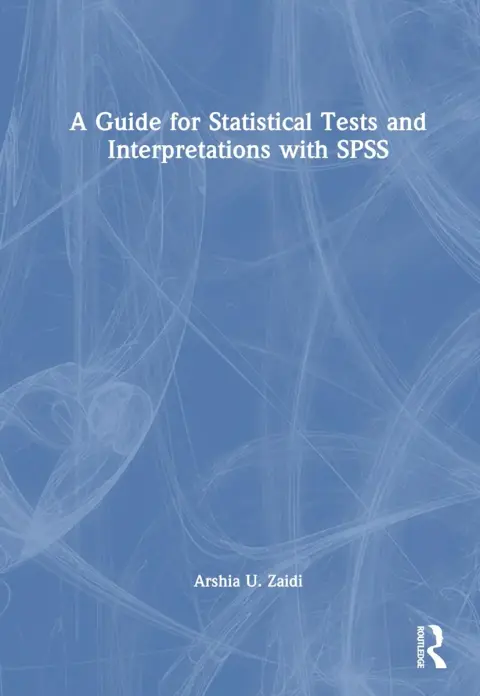 Cover of A Guide for Statistical Tests and Interpretations with Spss