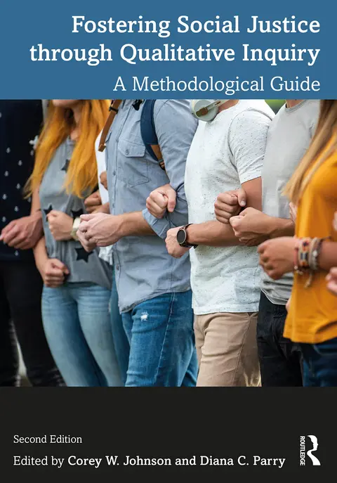 Cover of Fostering Social Justice Through Qualitative Inquiry