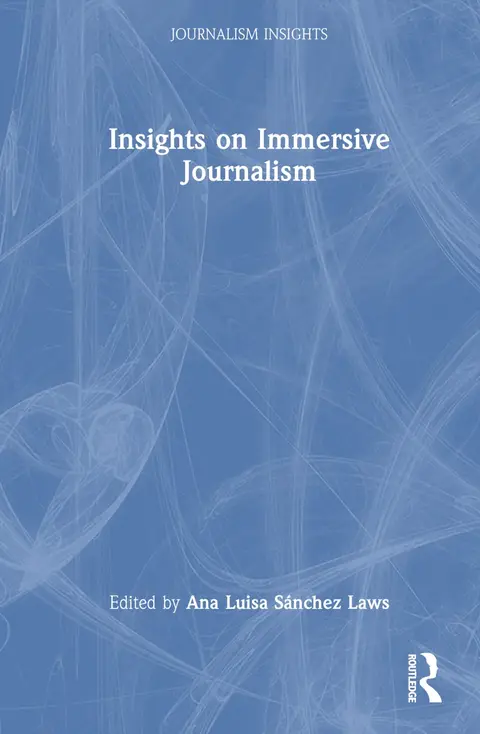 Cover of Insights on Immersive Journalism