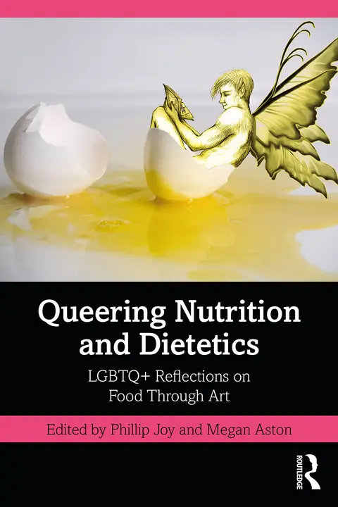 Cover of Queering Nutrition and Dietetics
