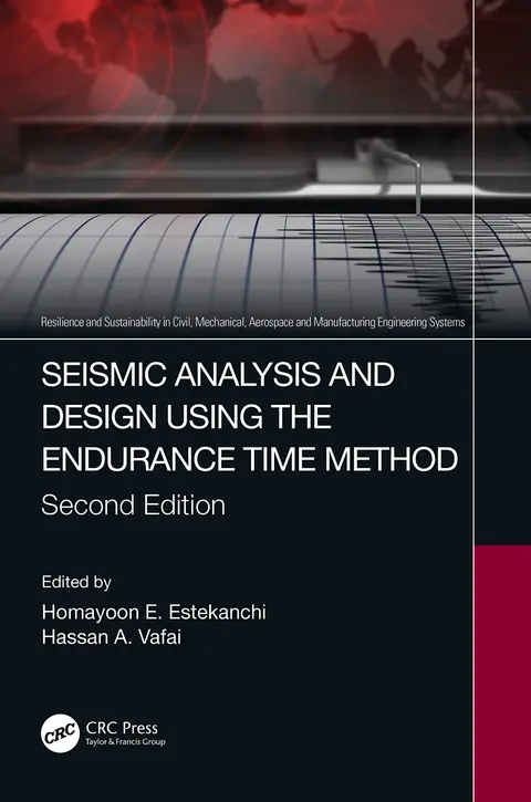 Cover of Seismic Analysis and Design Using the Endurance Time Method