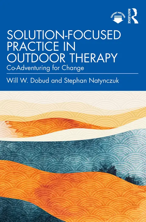 Cover of Solution-Focused Practice in Outdoor Therapy