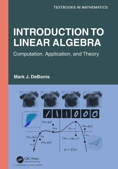 Cover of Introduction to Linear Algebra Computation, Application, and Theory