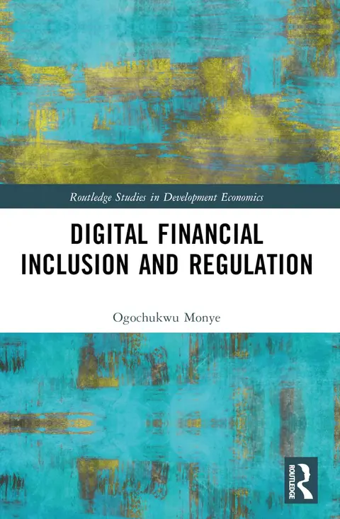 Cover of Digital Financial Inclusion and Regulation