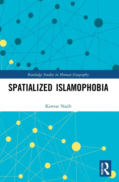 Cover of Spatialized Islamophobia
