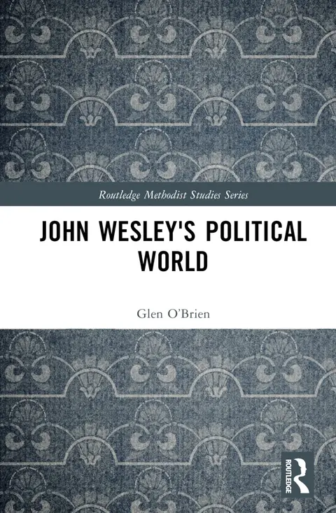 Cover of John Wesley's Political World