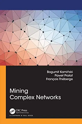 Cover of Mining Complex Networks