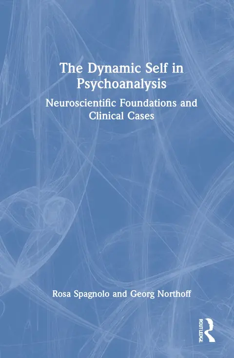 Cover of The Dynamic Self in Psychoanalysis
