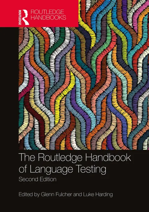 Cover of The Routledge Handbook of Language Testing