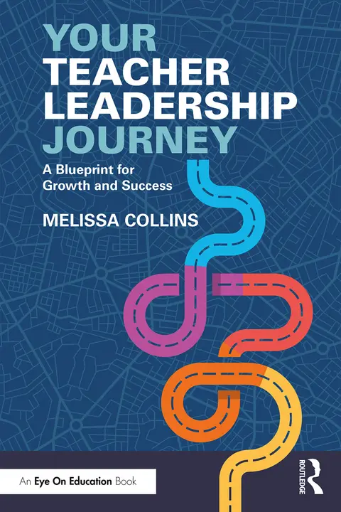 Cover of Your Teacher Leadership Journey