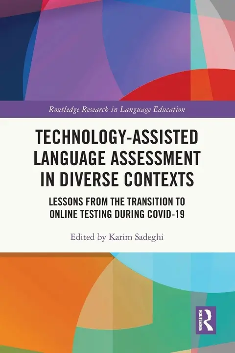 Cover of Technology-assisted Language Assessment in Diverse Contexts