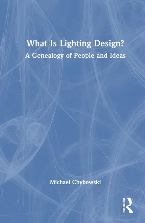 Cover of What Is Lighting Design?