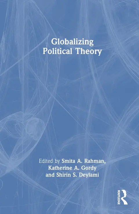 Cover of Globalizing Political Theory