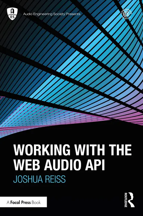 Cover of Working with the Web Audio Api